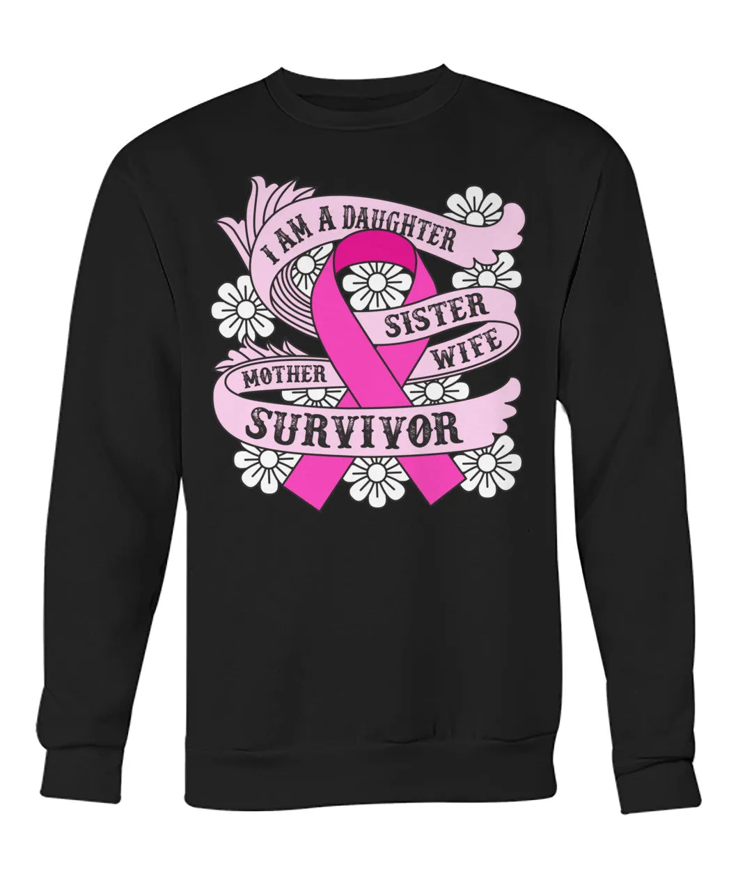 I am a Daughter Survivor Hoodies and Sweatshirts