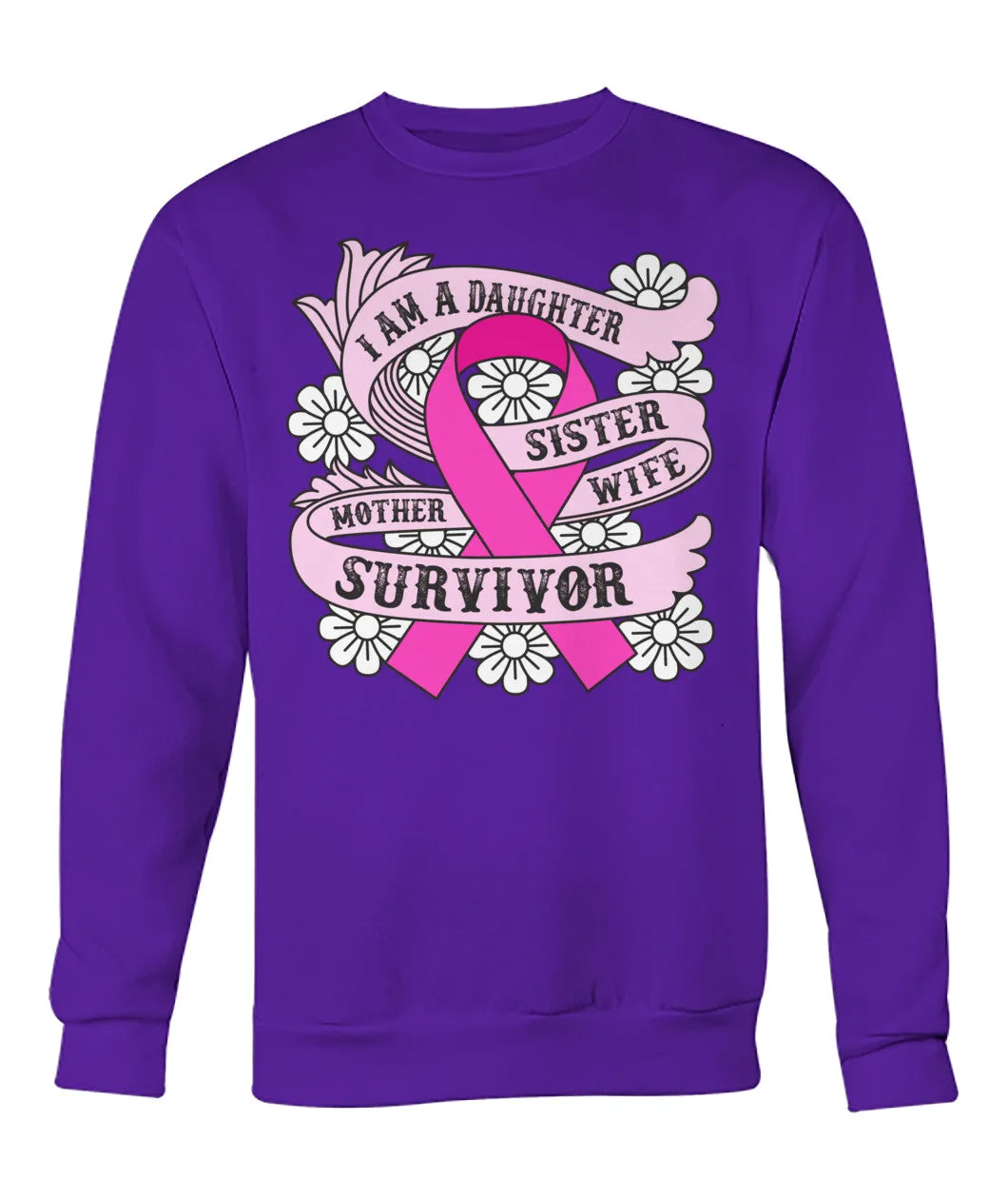 I am a Daughter Survivor Hoodies and Sweatshirts