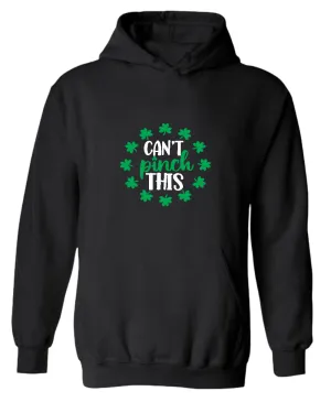 I can't pinch this Women st patrick's hoodie