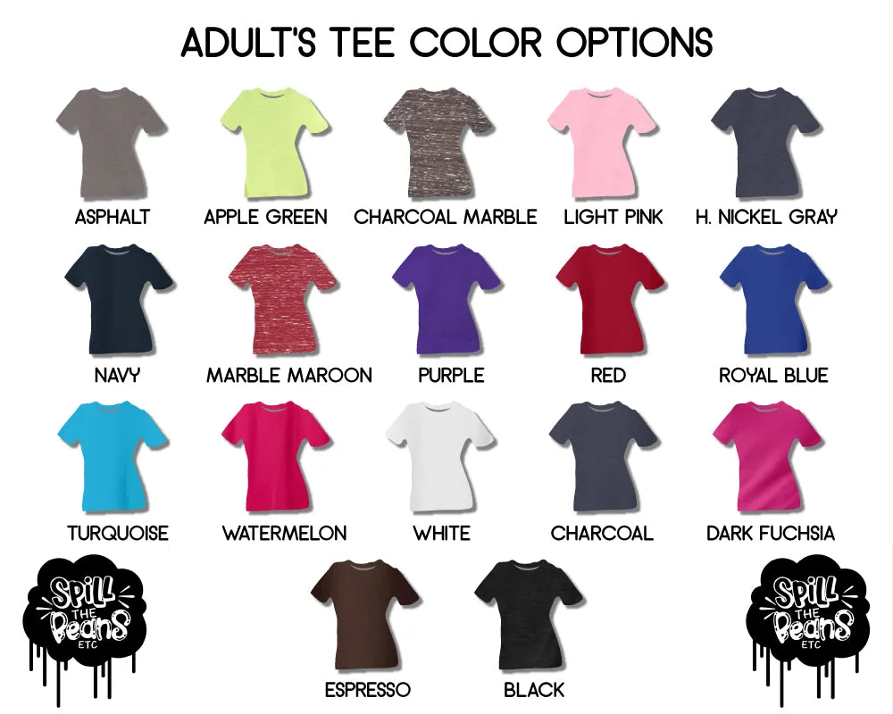 If You're Not Tired Tell Me Your Secrets Adult Tee or Tank