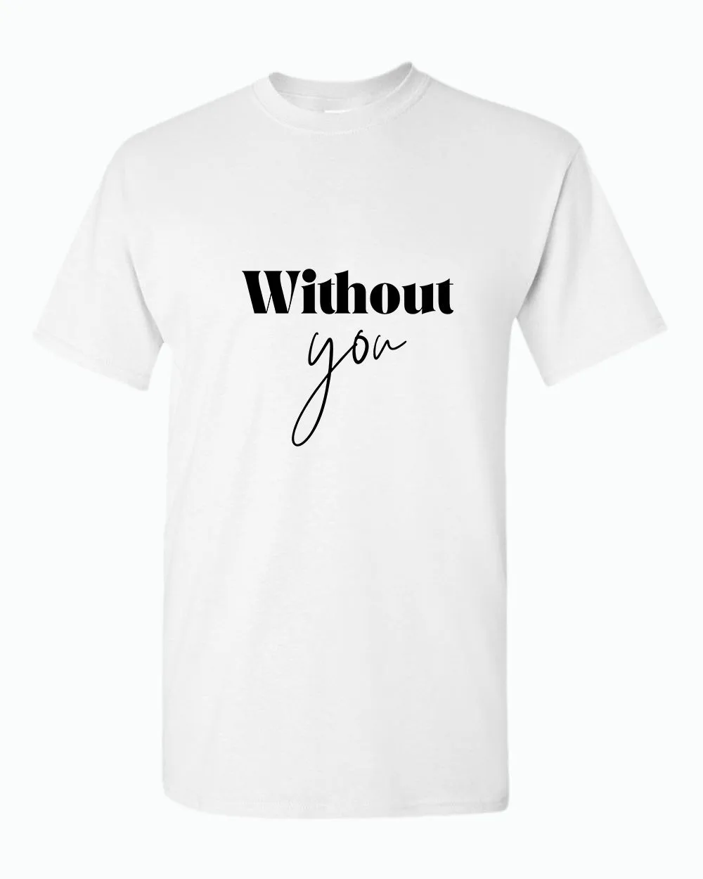 I'm Lost Without you Couple Matching T-shirt Valentine's Day T-shirt