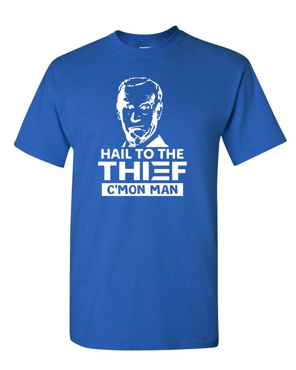Joe Biden Funny T-shirt- Hail to the Thief T-shirt