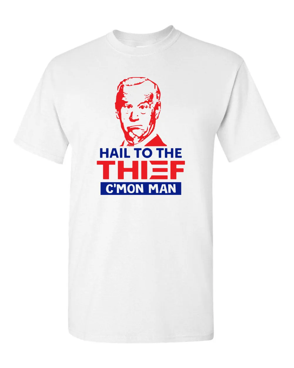 Joe Biden Funny T-shirt- Hail to the Thief T-shirt