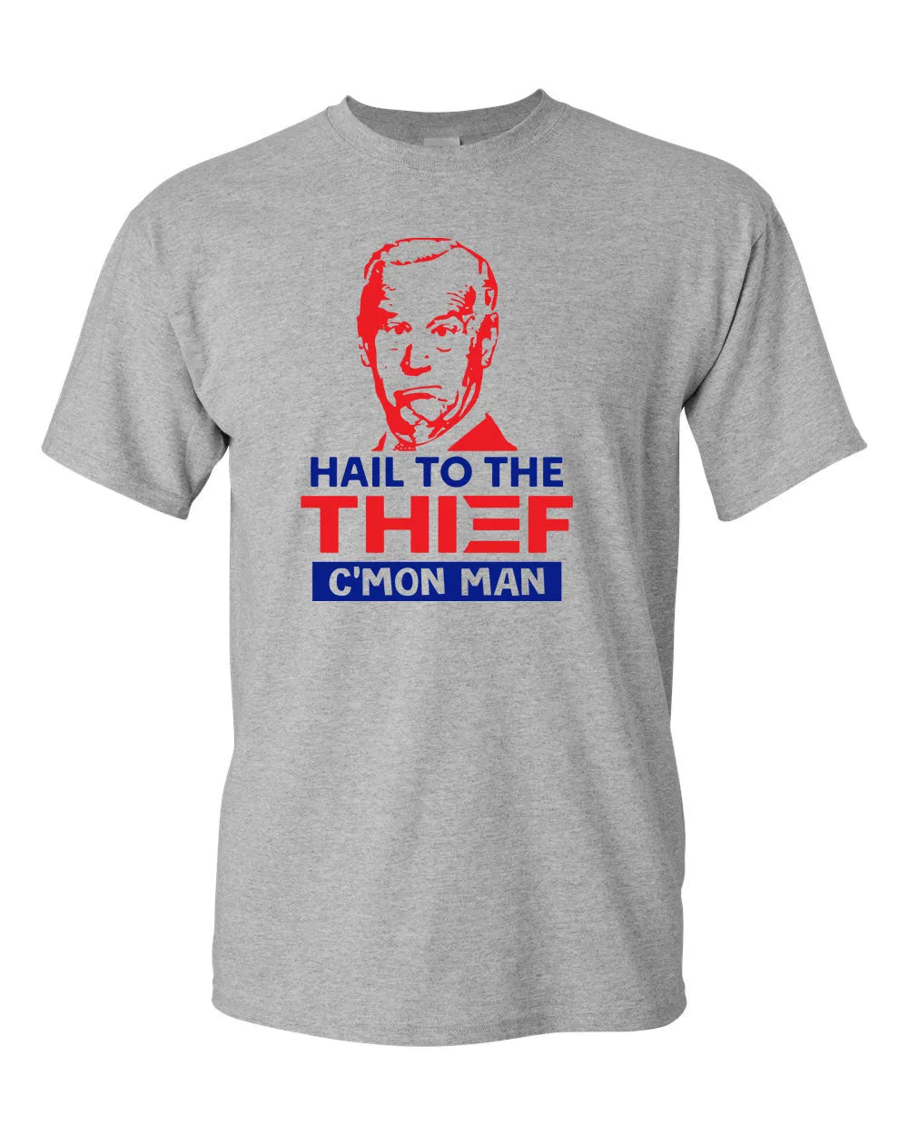 Joe Biden Funny T-shirt- Hail to the Thief T-shirt