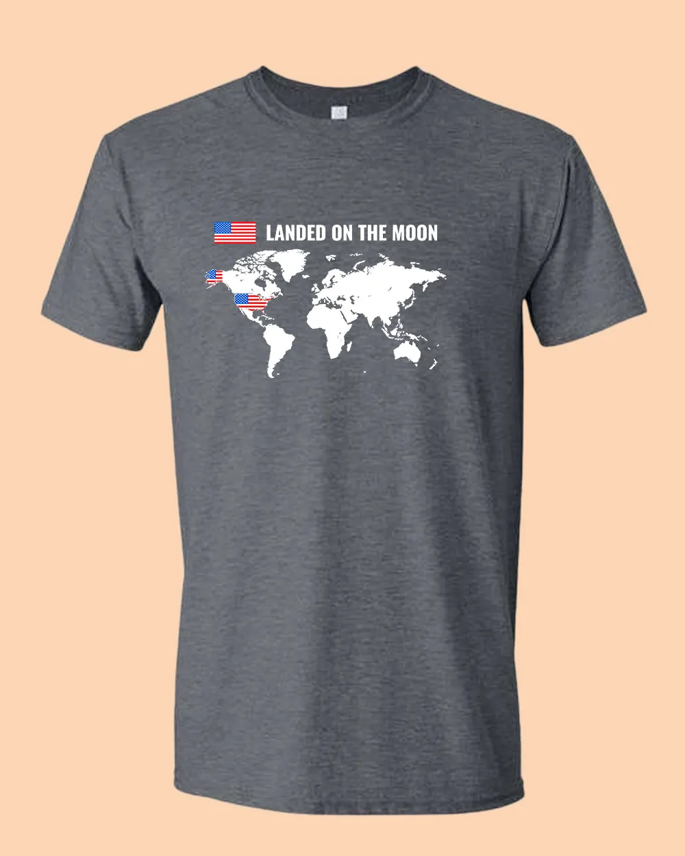 Landed on the Moon T-shirt USA T-shirt