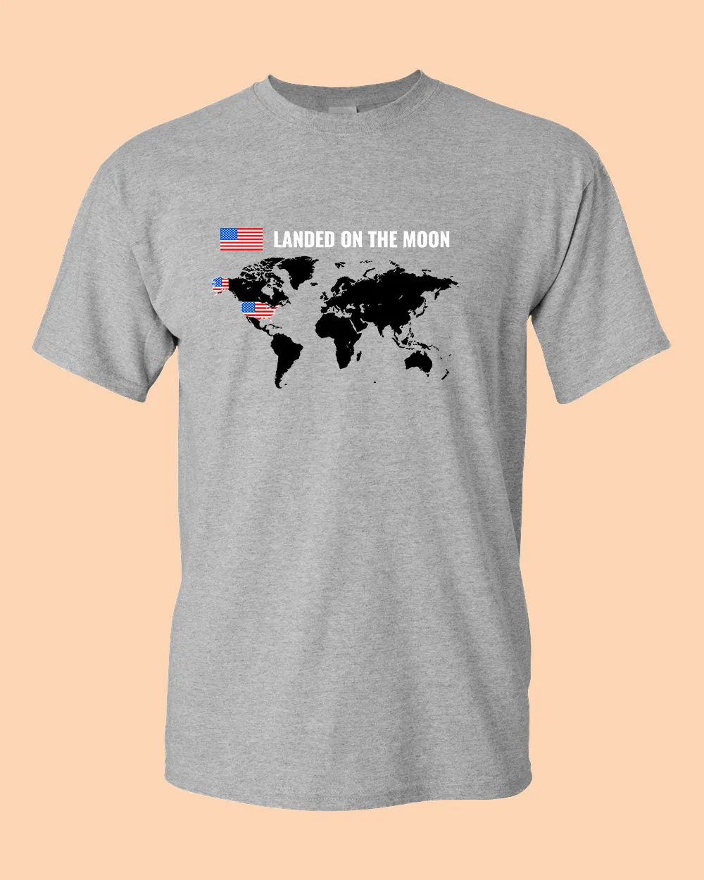 Landed on the Moon T-shirt USA T-shirt