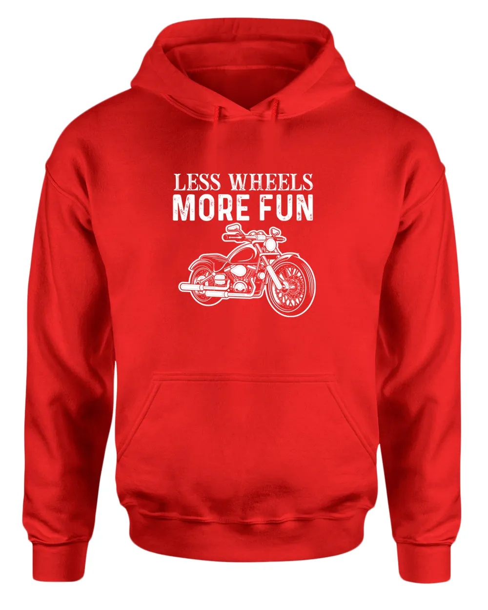 Less wheels more fun rider motorcycle hoodie