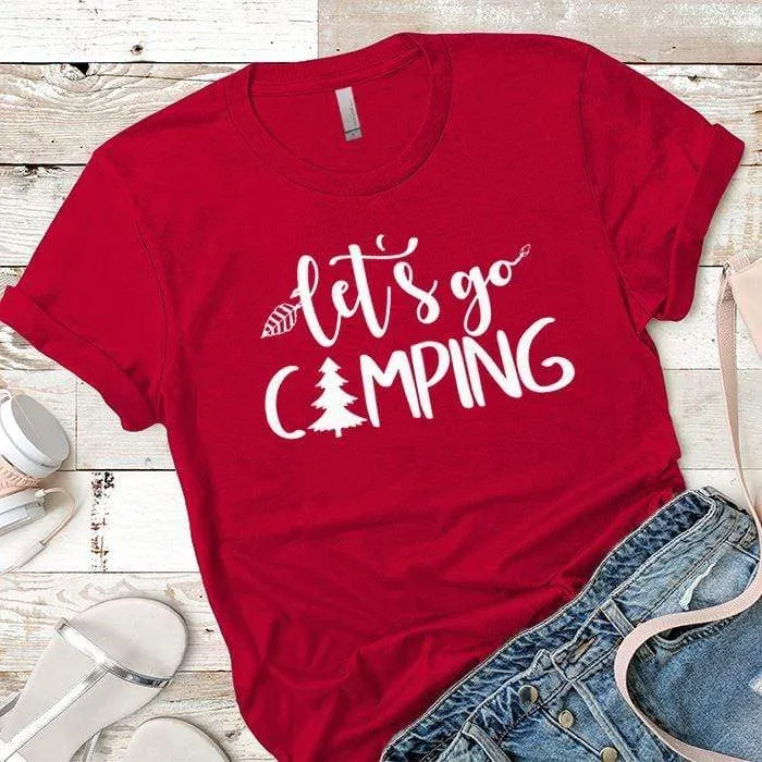 Lets Go Camping 1 Premium Tees