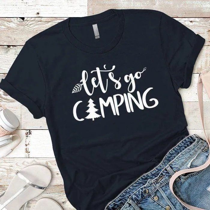 Lets Go Camping 1 Premium Tees