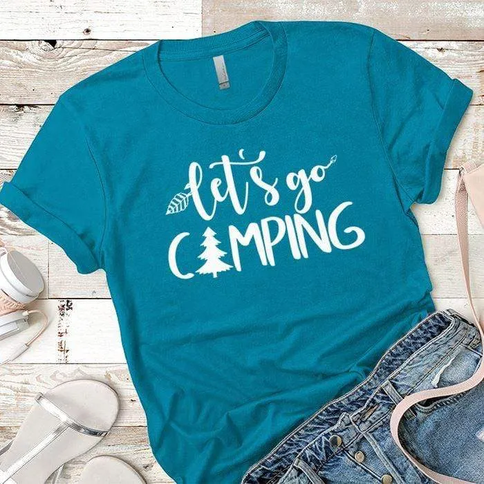 Lets Go Camping 1 Premium Tees