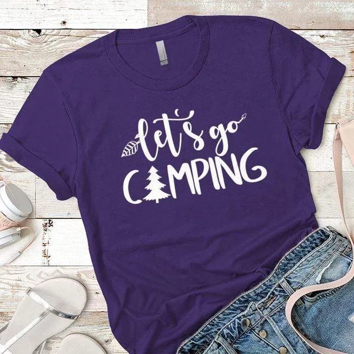 Lets Go Camping 1 Premium Tees