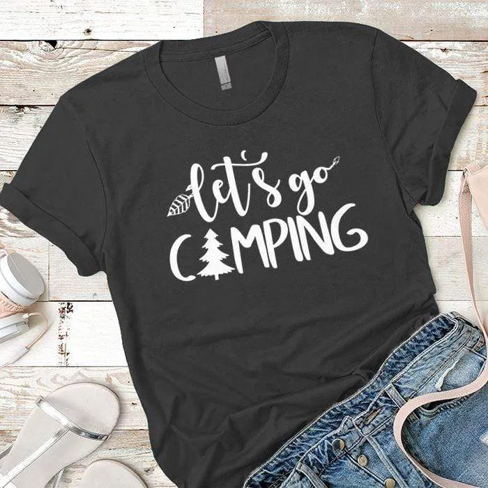 Lets Go Camping 1 Premium Tees