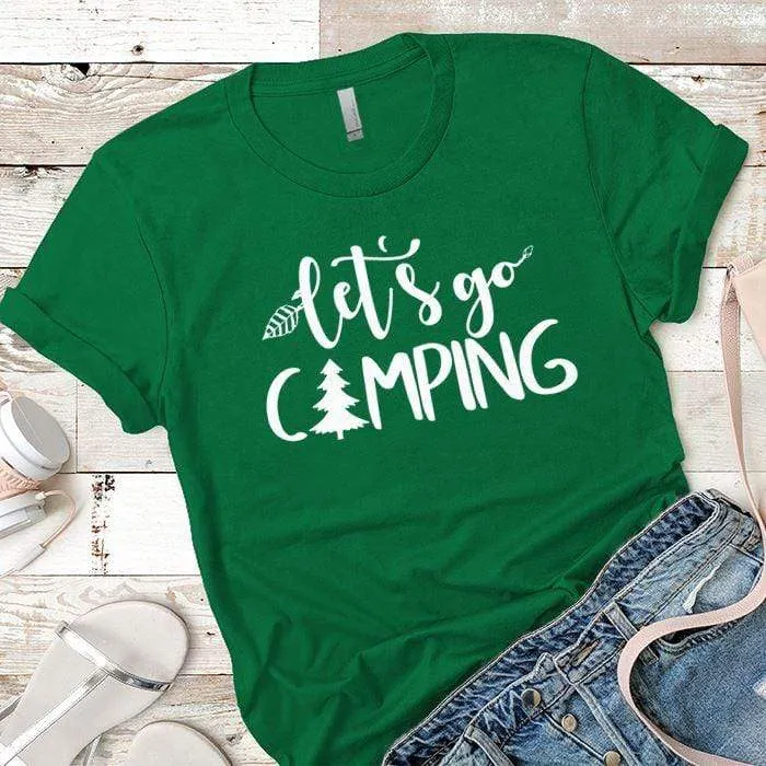 Lets Go Camping 1 Premium Tees