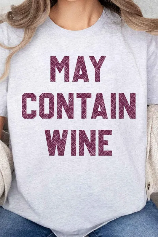 MAY CONTAIN WINE OVERSIZED TEE