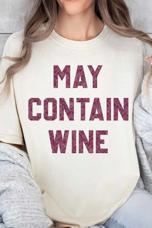MAY CONTAIN WINE OVERSIZED TEE