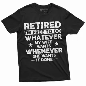 Men's funny retirement T-shirt Gift for husband retired hubby funny gift Christmas Birthday tee