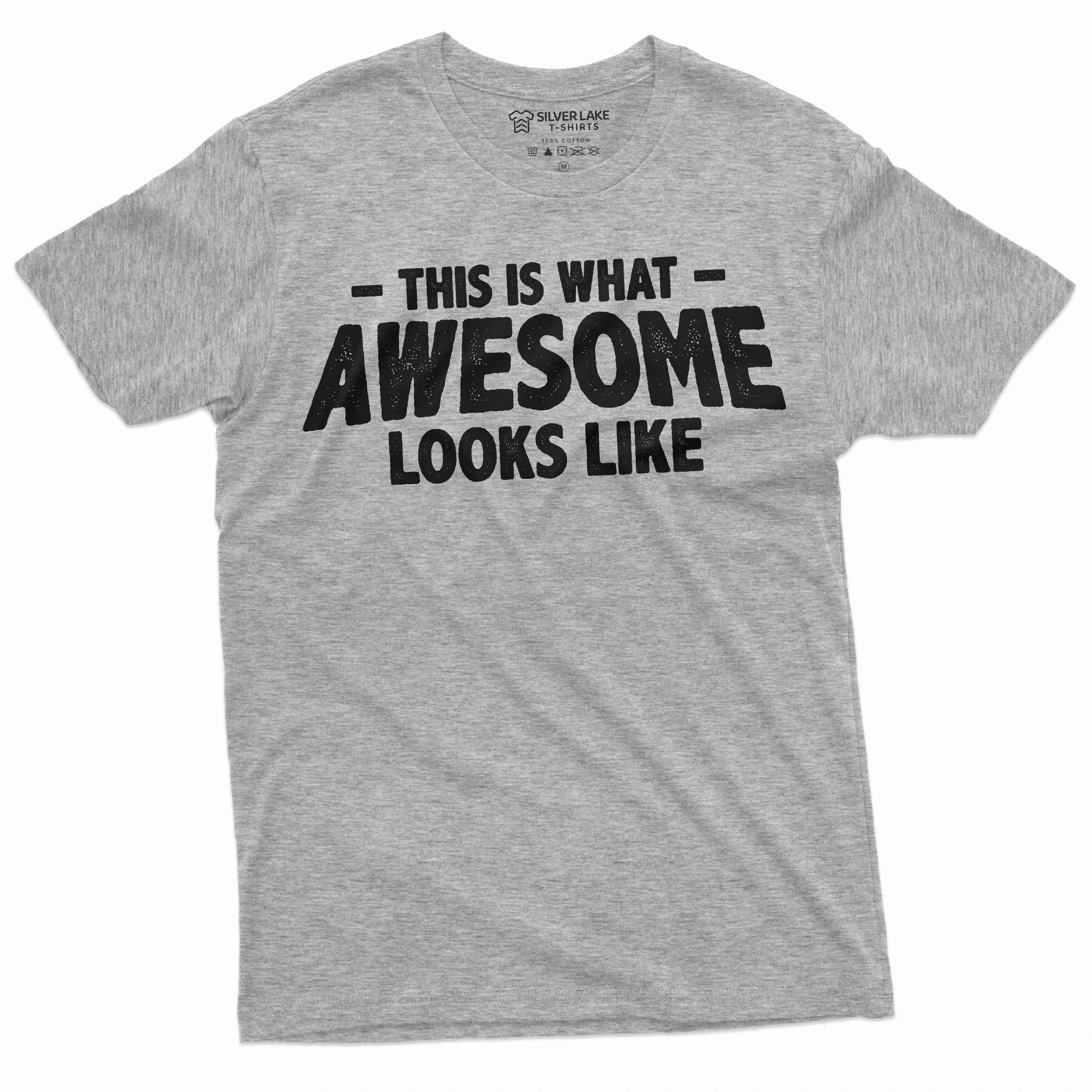 Men's This is what awesome looks like T-shirt Dad father Papa husband Gifts father's day gift