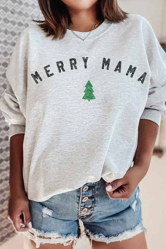 MERRY MAMA GRAPHIC SWEATSHIRT