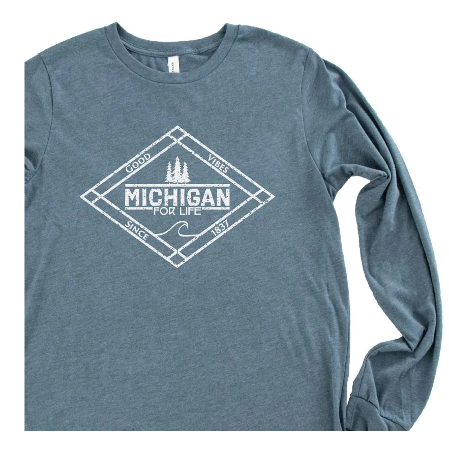 Michigan for Life long sleeve tee