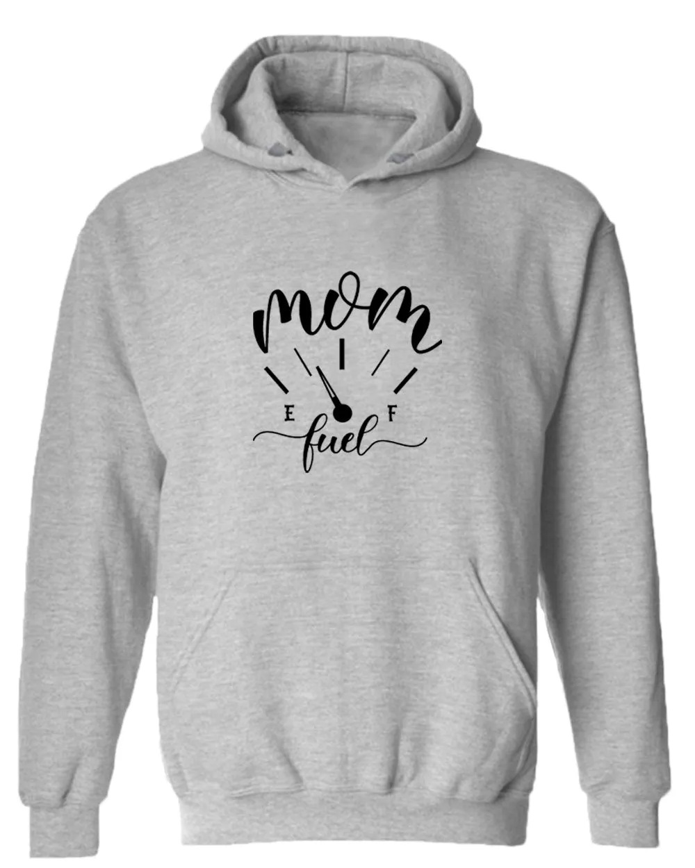 Mom fuel funny hoodie
