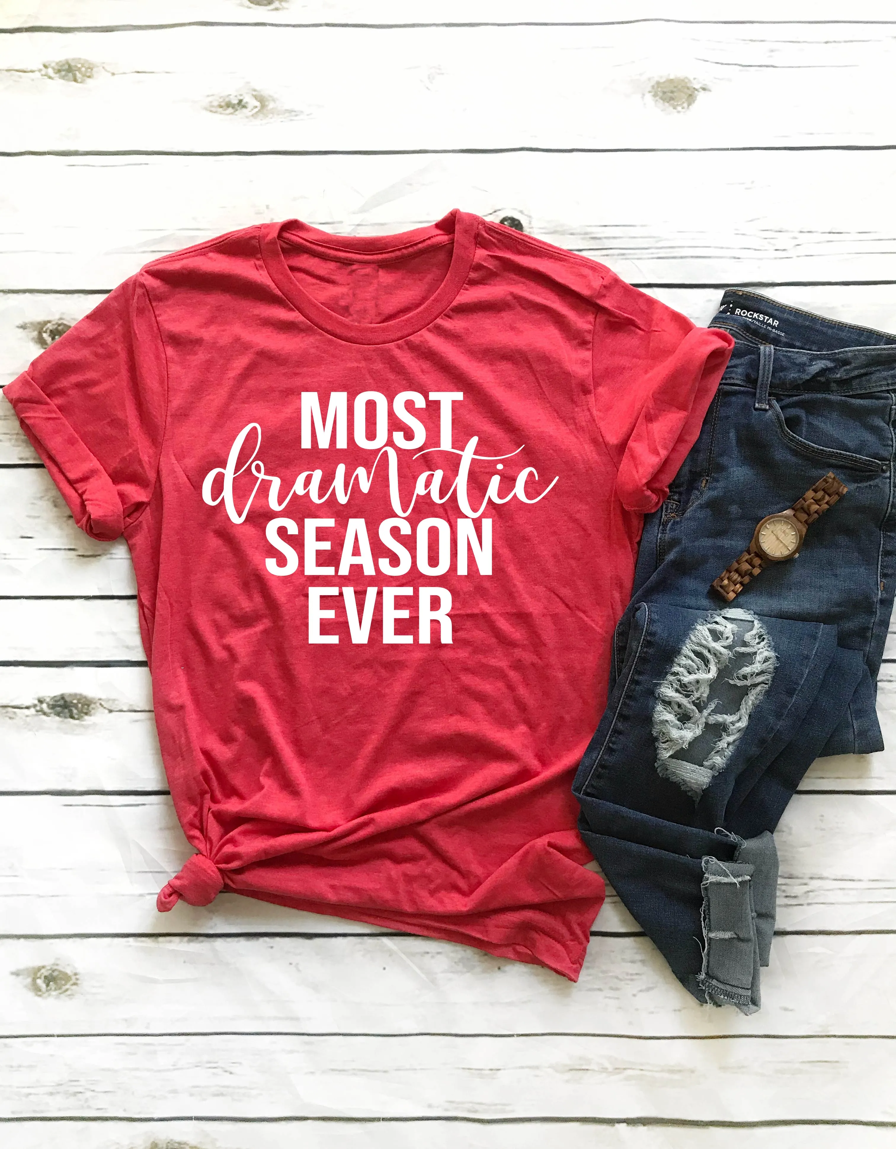 Most Dramatic Season Ever - The Bachelor Shirt