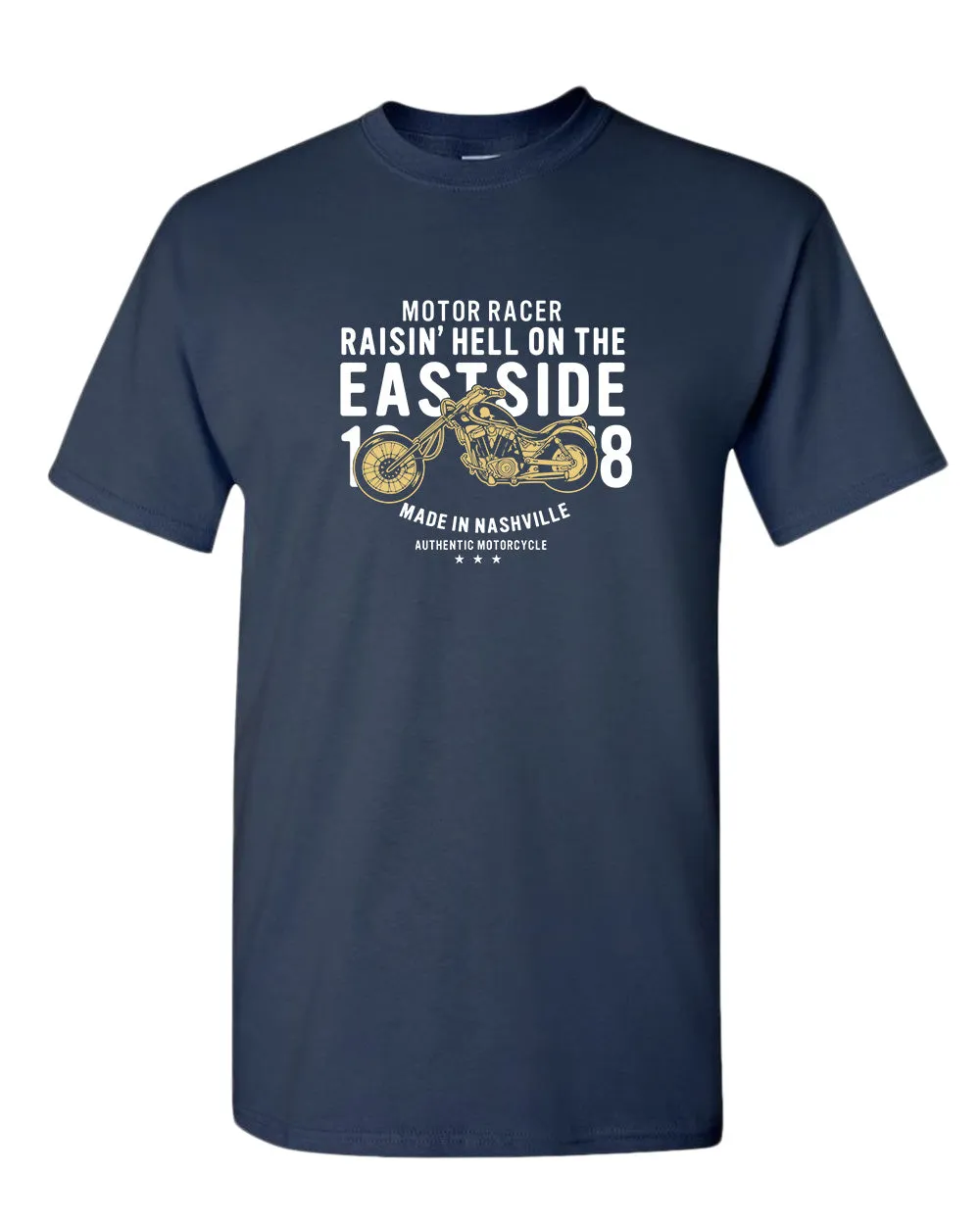 Motor racer, raisin h*ll on the eastside nashville t-shirt