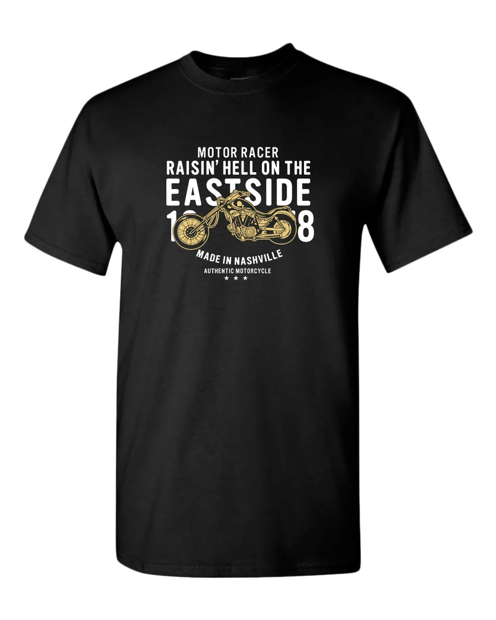 Motor racer, raisin h*ll on the eastside nashville t-shirt
