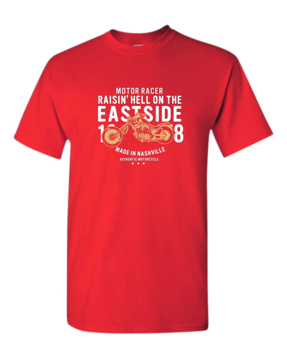Motor racer, raisin h*ll on the eastside nashville t-shirt