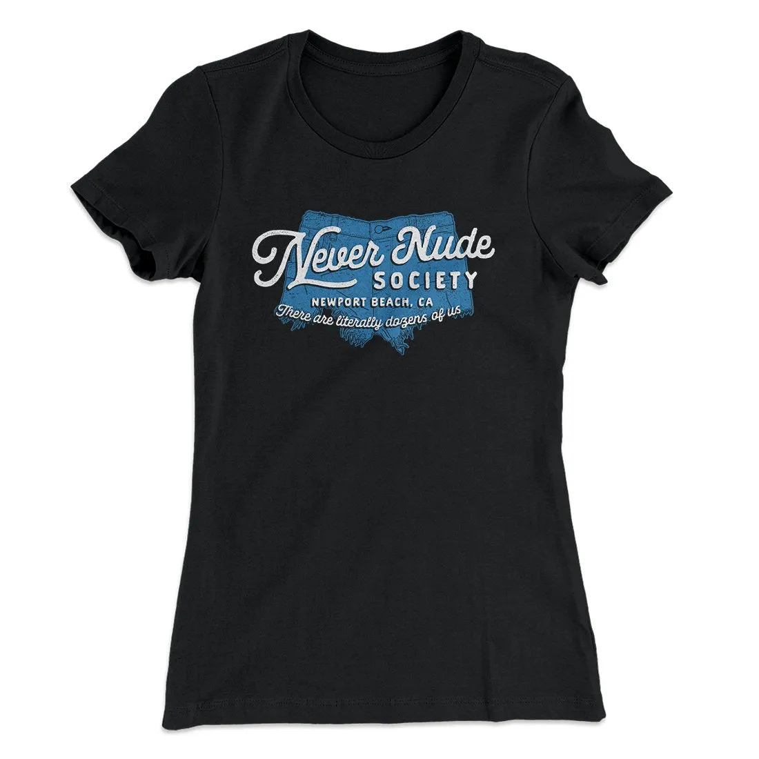 Never Nude Society Women's T-Shirt
