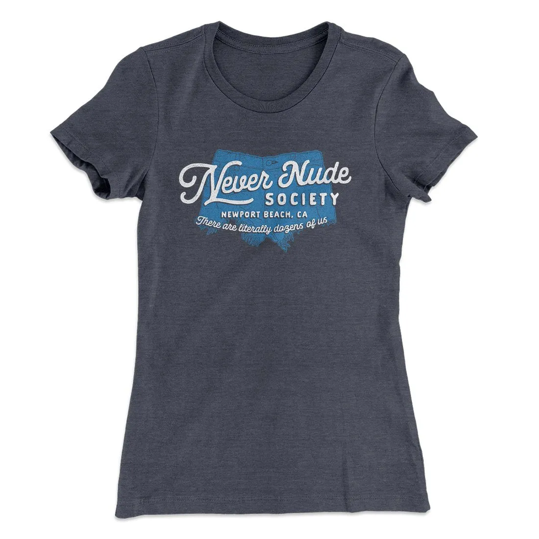 Never Nude Society Women's T-Shirt