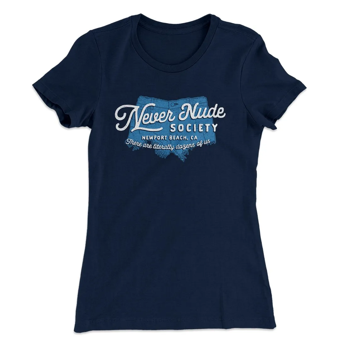 Never Nude Society Women's T-Shirt