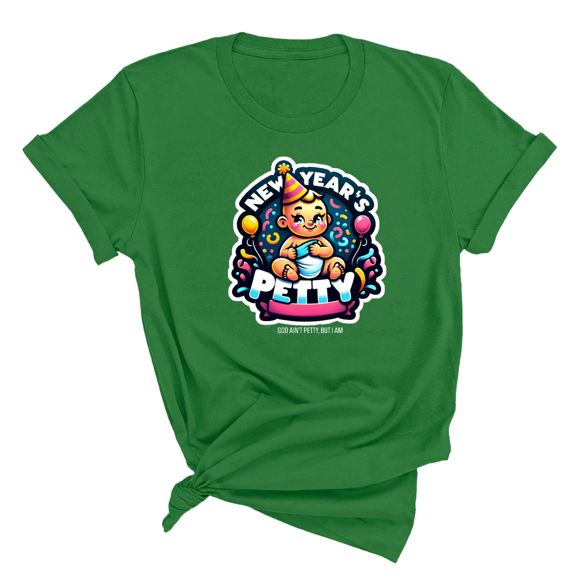 New Year's Petty Unisex Tee