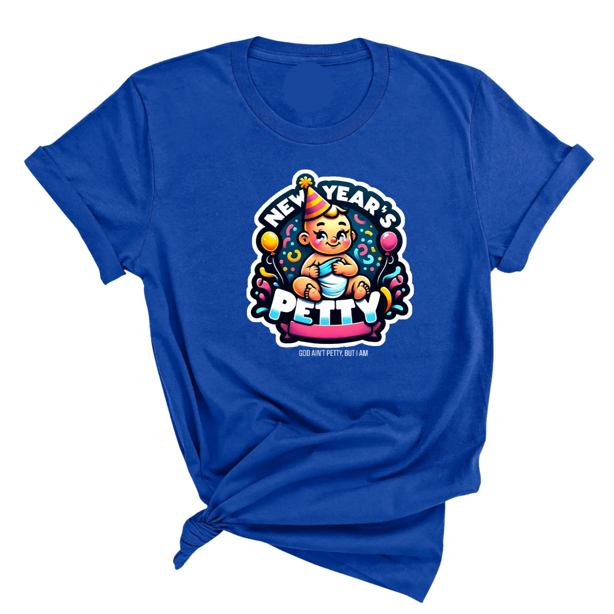New Year's Petty Unisex Tee