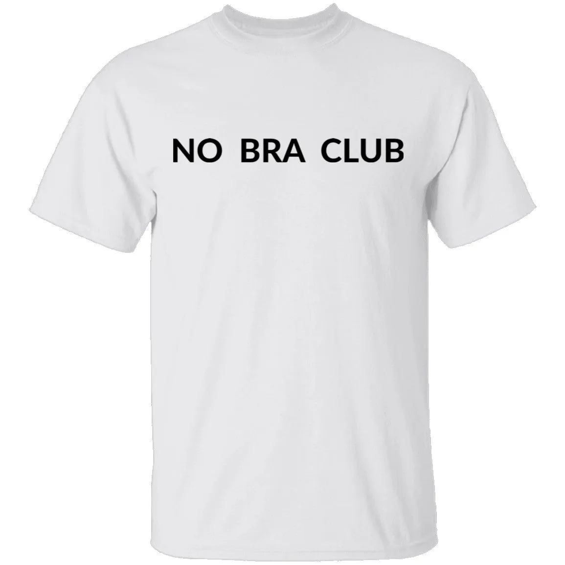 No Bra Club T-Shirt