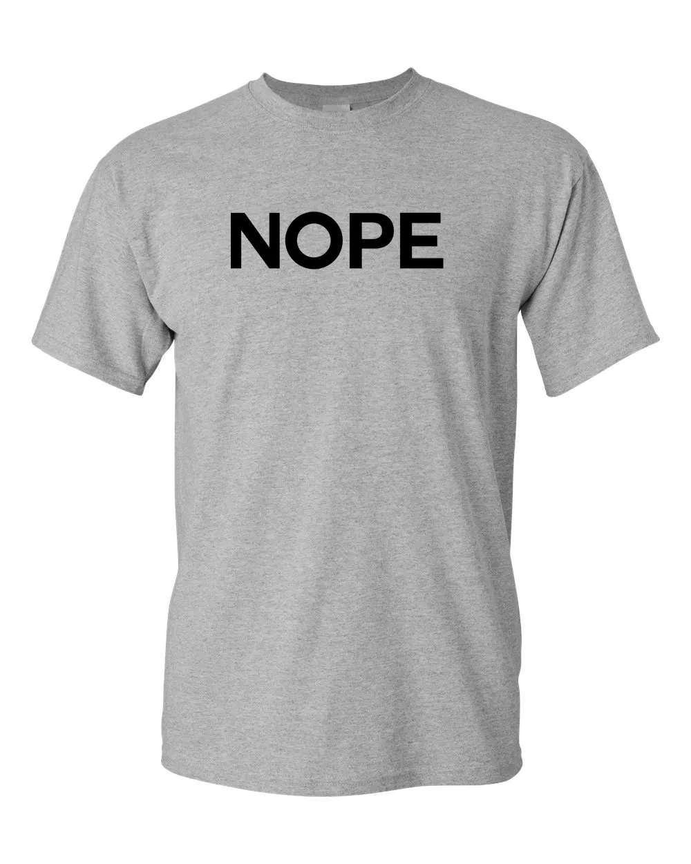 Nope Funny Grumpy Sarcastic Sarcasm Bad Attitude for Dad Man unisex T-Shirt
