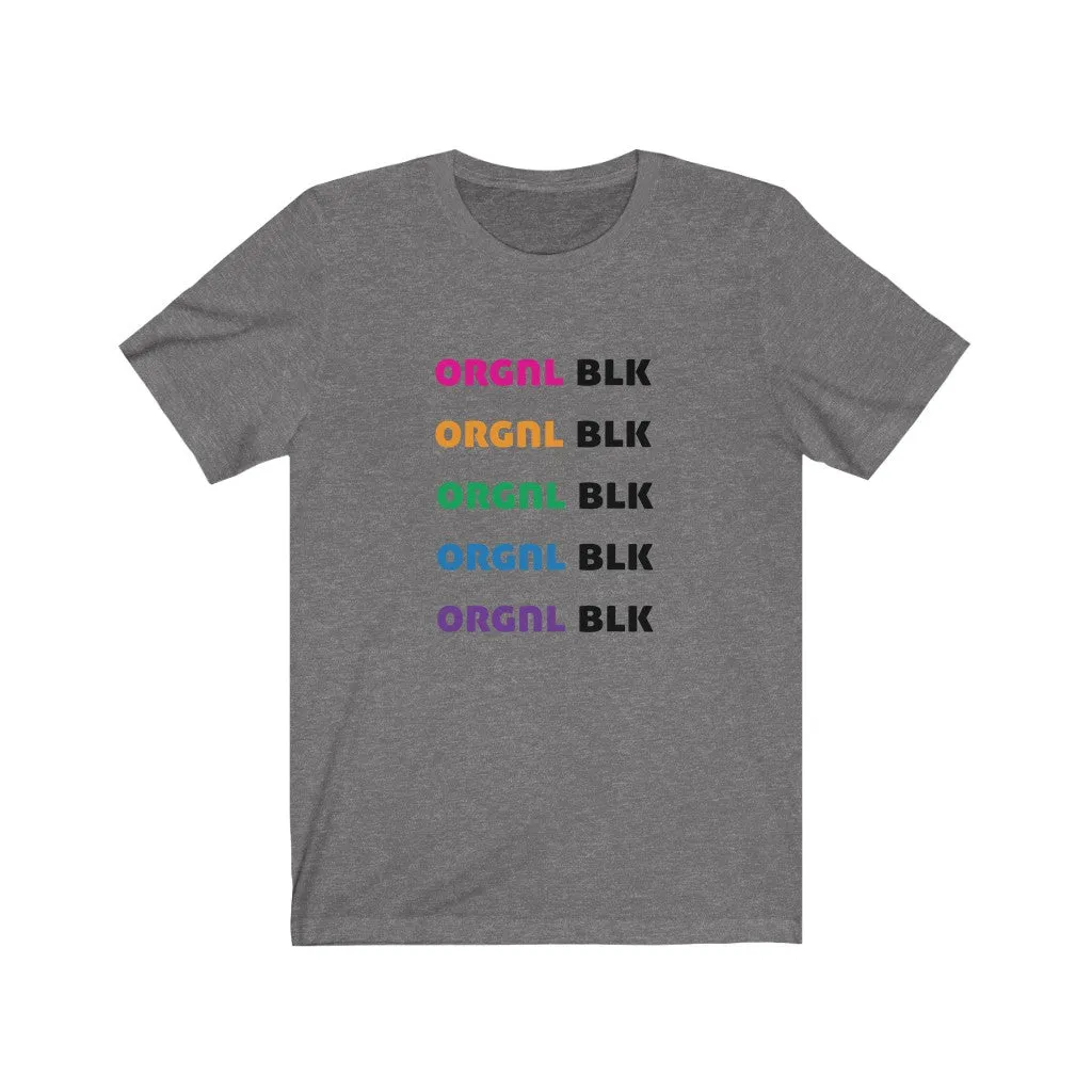 ORIGINAL PRIDE - Unisex Short Sleeve T-shirt