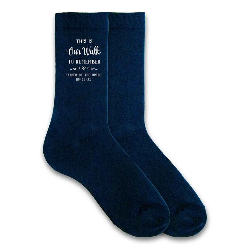 Our Walk to Remember - Father of the Bride Socks