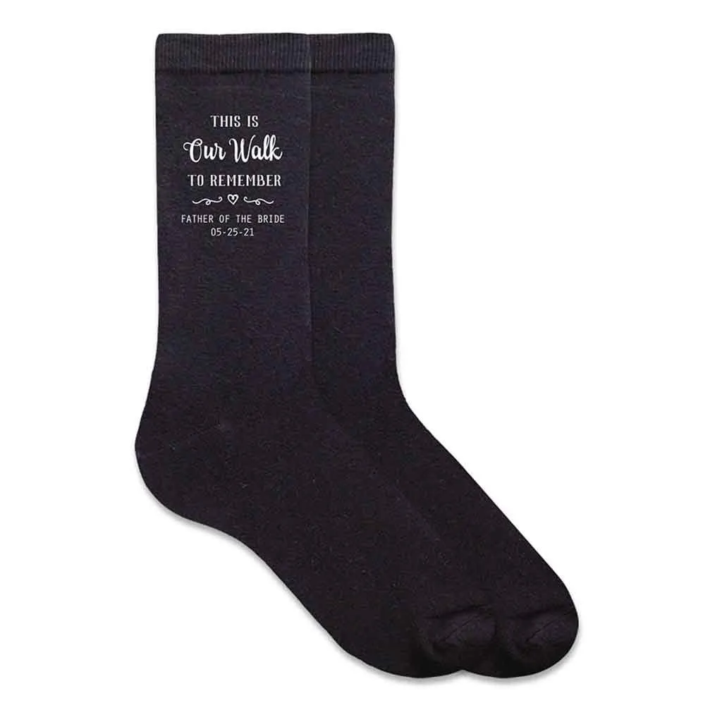 Our Walk to Remember - Father of the Bride Socks