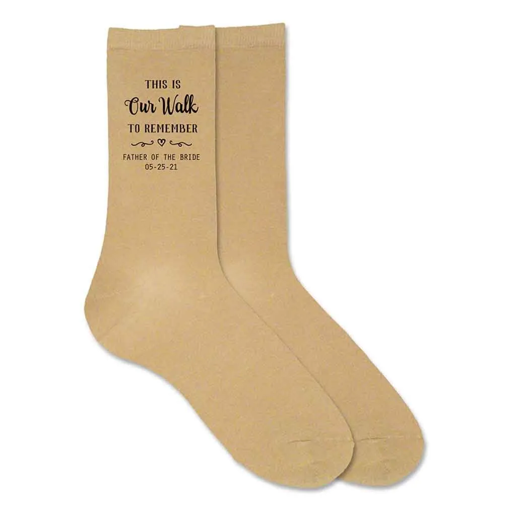 Our Walk to Remember - Father of the Bride Socks