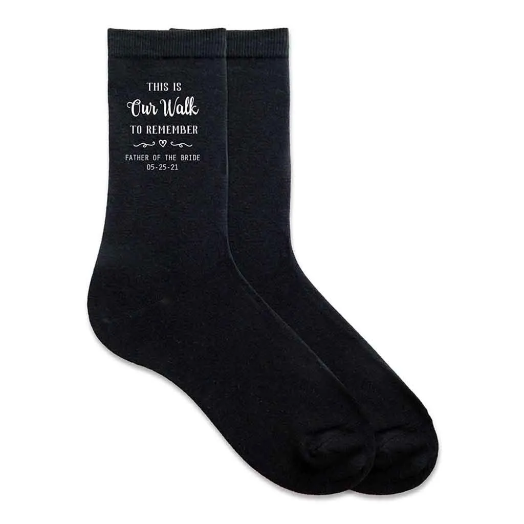 Our Walk to Remember - Father of the Bride Socks