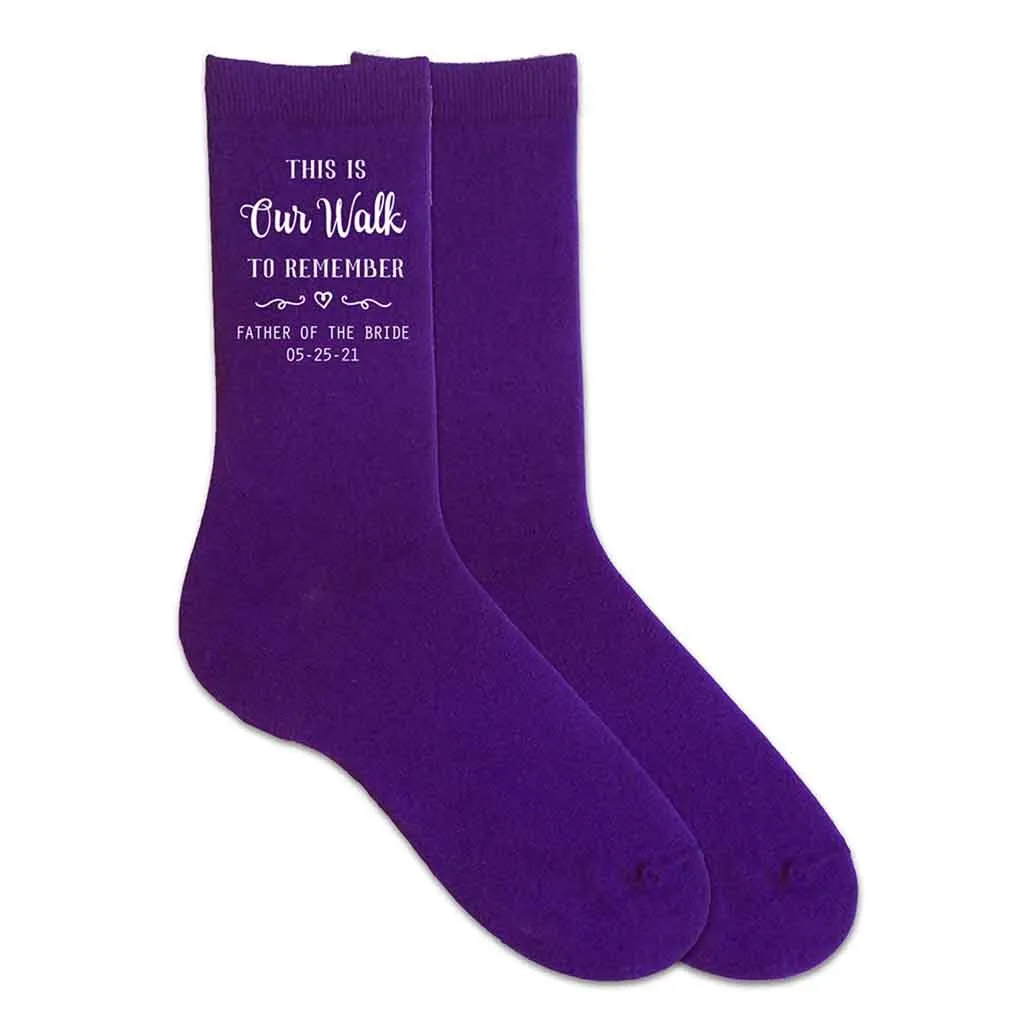 Our Walk to Remember - Father of the Bride Socks