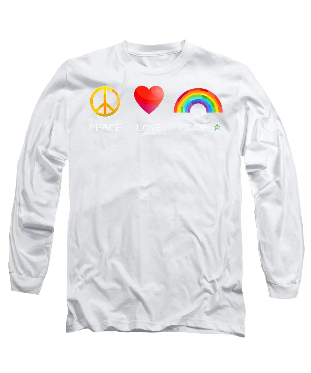 Peace Love And Pride - Long Sleeve T-Shirt