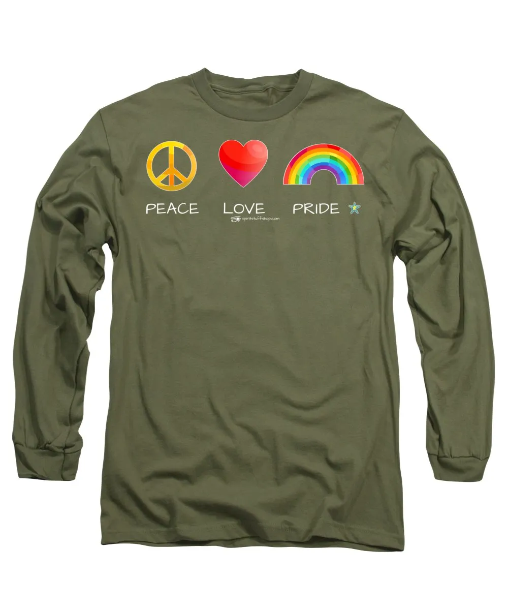 Peace Love And Pride - Long Sleeve T-Shirt