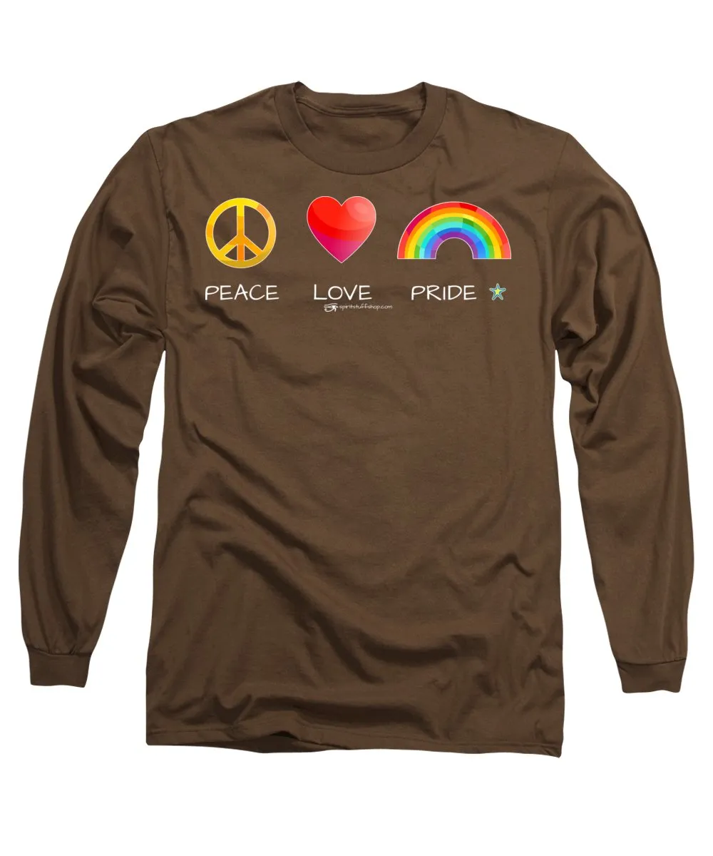 Peace Love And Pride - Long Sleeve T-Shirt