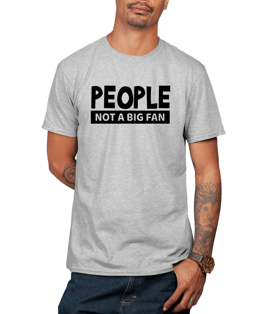 People, not a big fan, funny t-shirt, novelty t-shirt