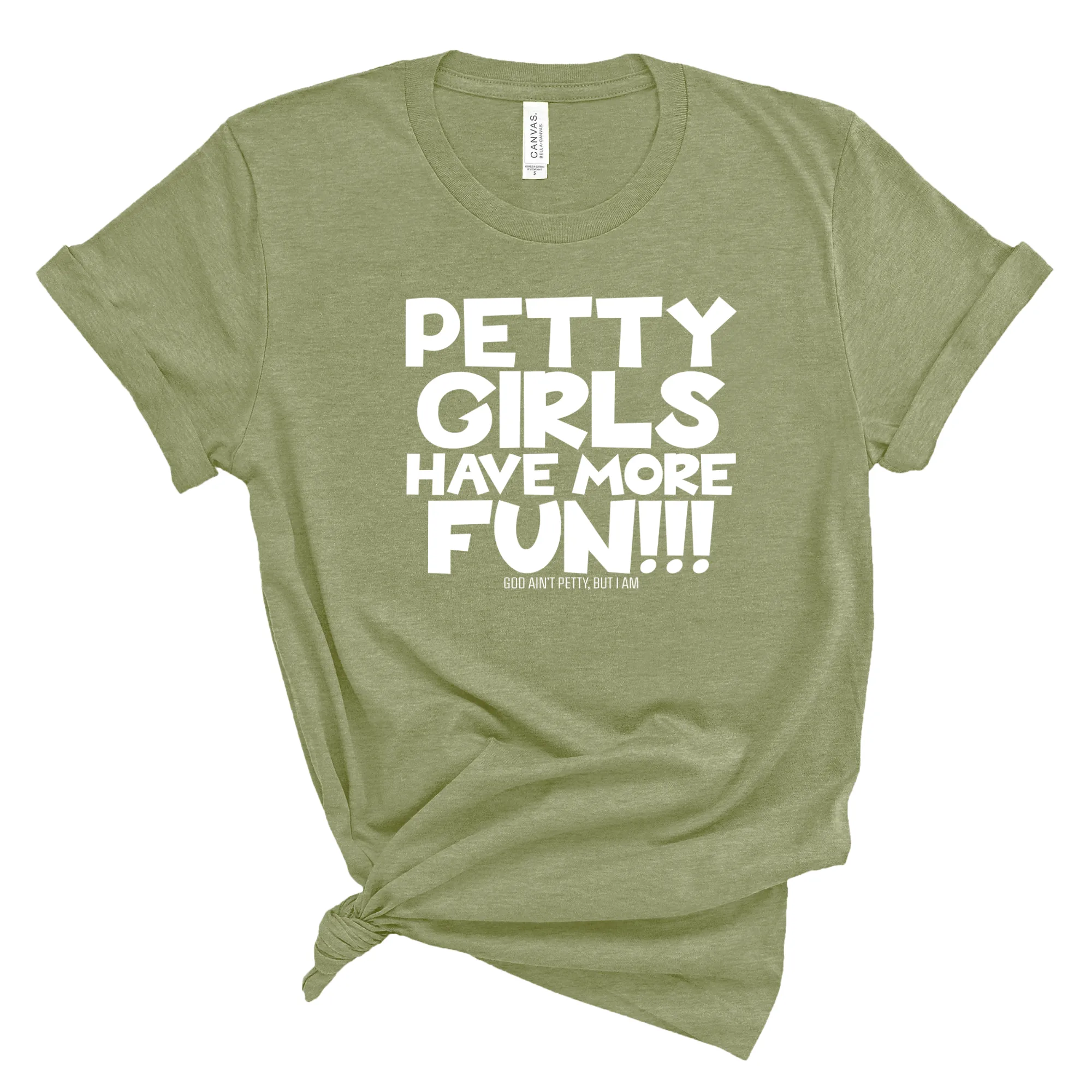Petty Girls Have More Fun Unisex Tee