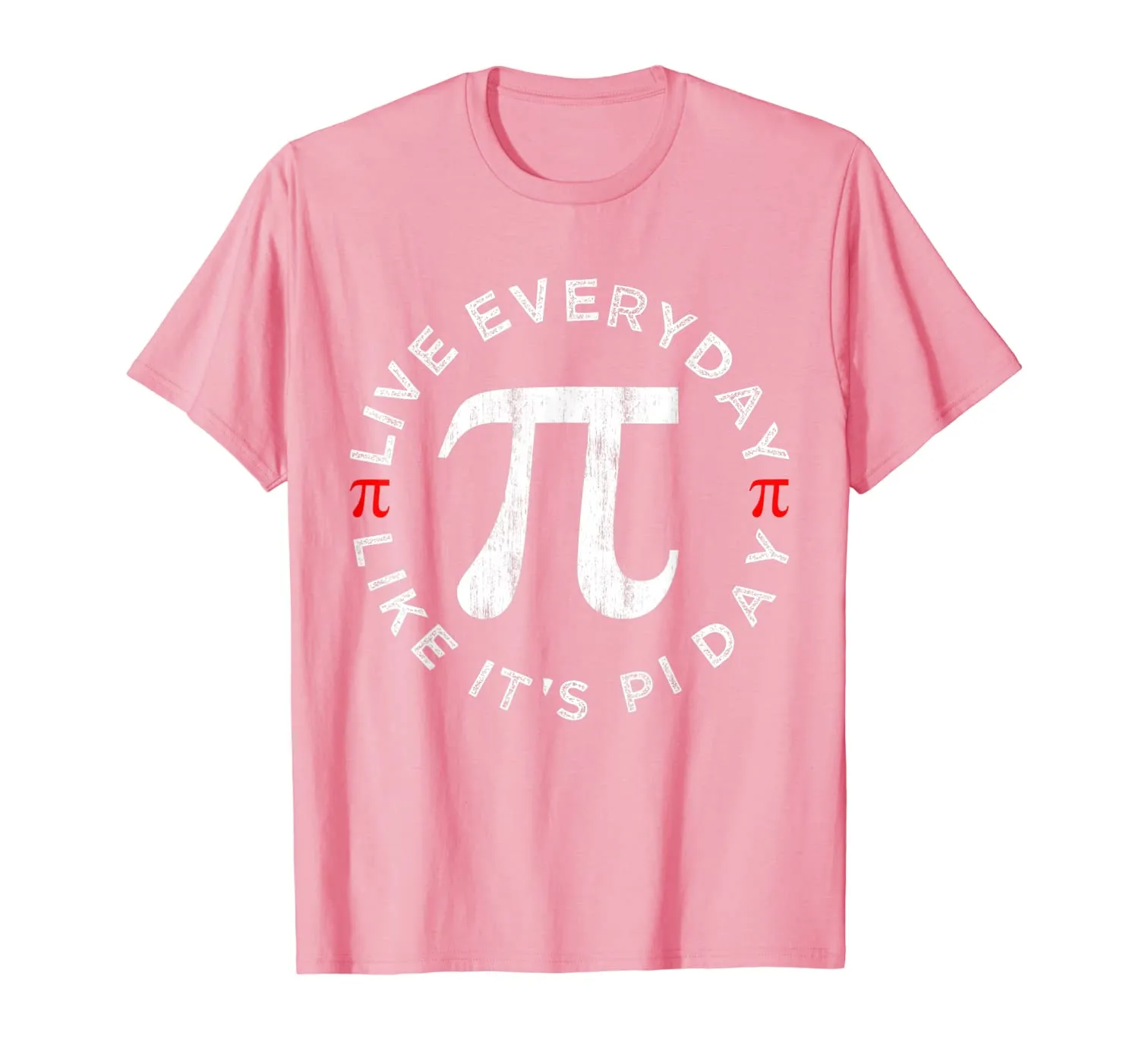 Pi Day Vintage T-Shirt 2020 Live Everyday Like It's Pi Day T-Shirt