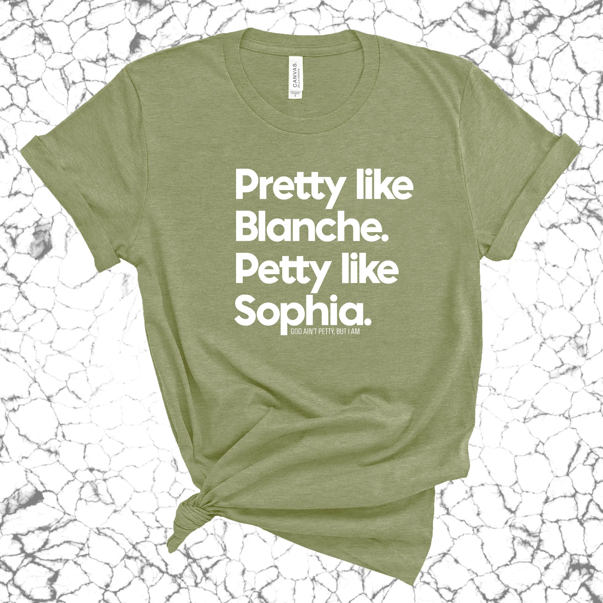 Pretty like Blanche Petty like Sophia Unisex Tee