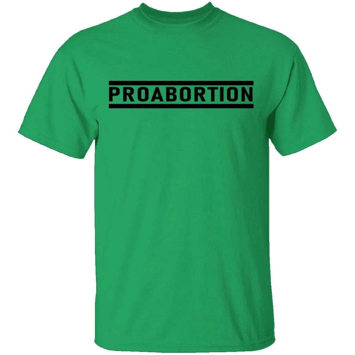 Proabortion T-Shirt