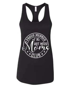 Proud member of the hot mess moms club tank top